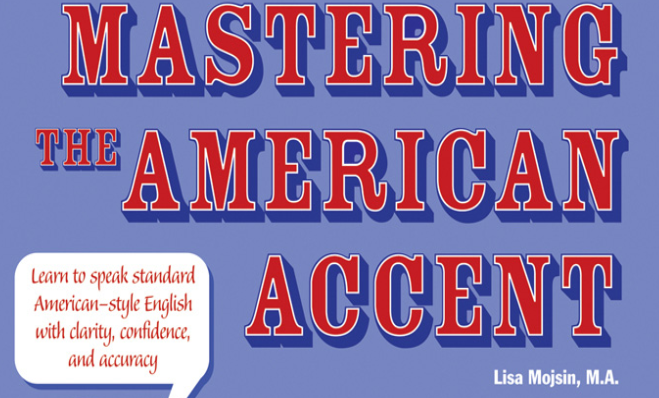 Mastering the American Accent