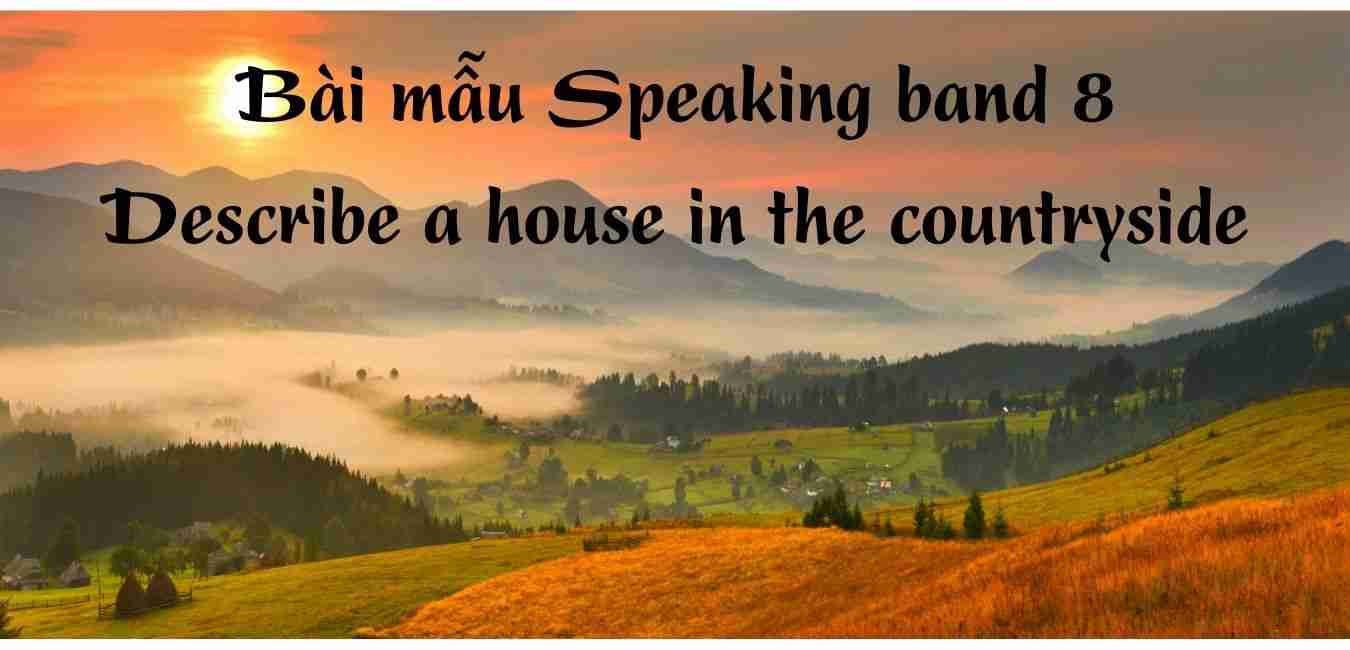describe a house in the countryside